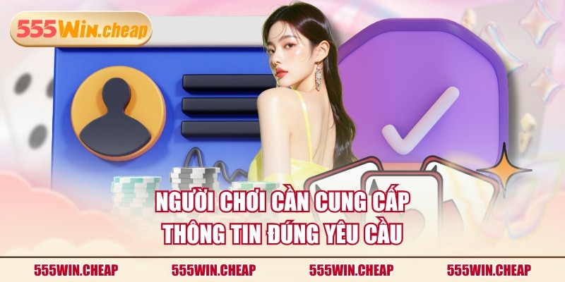 Người chơi cần cung cấp thông tin đúng yêu cầu